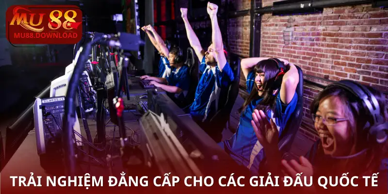 Hòa mình vào giải đấu lớn nhất