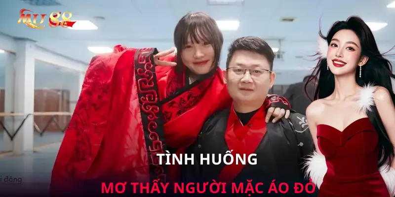 nam-mo-thay-nguoi-mac-ao-do-tinh-huong