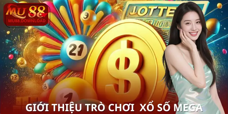 xo-so-mega-gioi-thieu